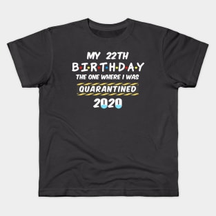 22th Birthday Quarantined Kids T-Shirt